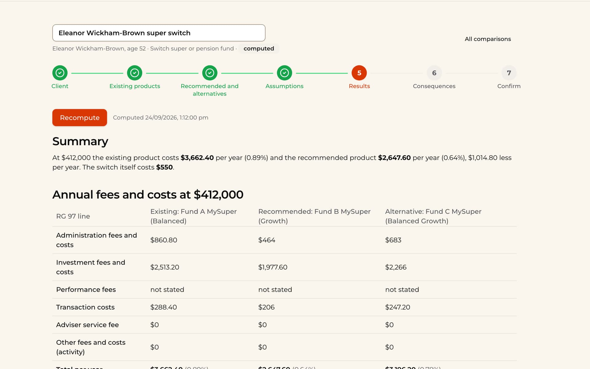 Product comparisons: What the client pays now, on the recommended product, and what switching costs, in dollars (s947D).